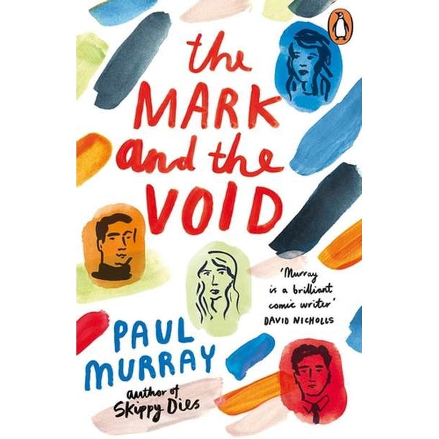 The Mark and the Void by Paul Murray