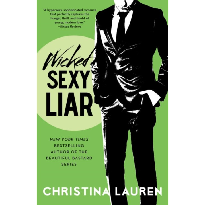 Wicked Sexy Liar de Christina Lauren