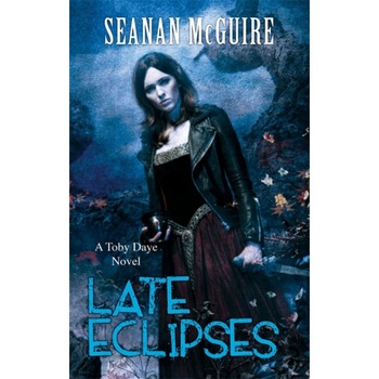 Late Eclipses (Toby Daye Book 4) de Seanan McGuire Late Eclipses (Toby Daye Book 4) de Seanan McGuire