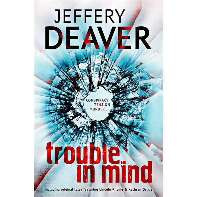 Trouble in Mind de Jeffery Deaver