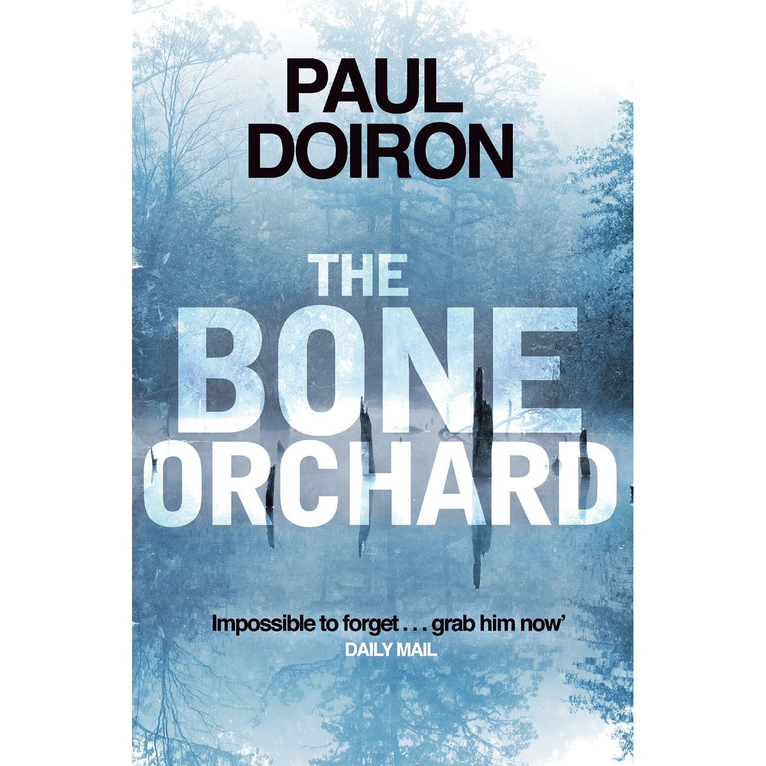 The Bone Orchard de Paul Doiron