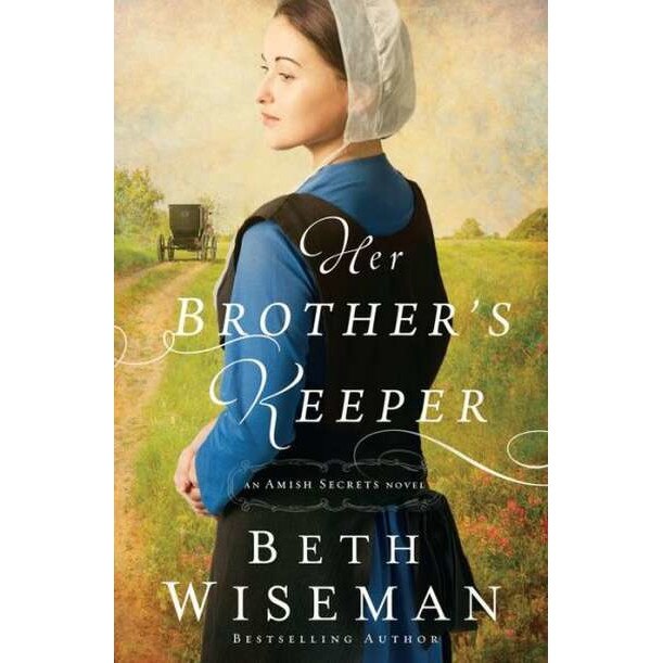 Her Brother's Keeper de Beth Wiseman