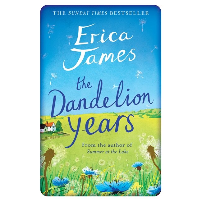 The Dandelion Years de Erica James
