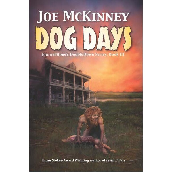 Dog Days - Deadly Passage de Joe McKinney