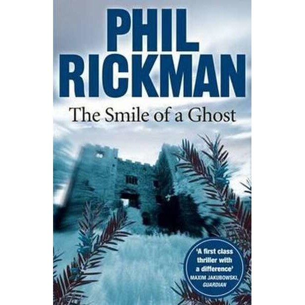 The Smile of a Ghost de Phil Rickman
