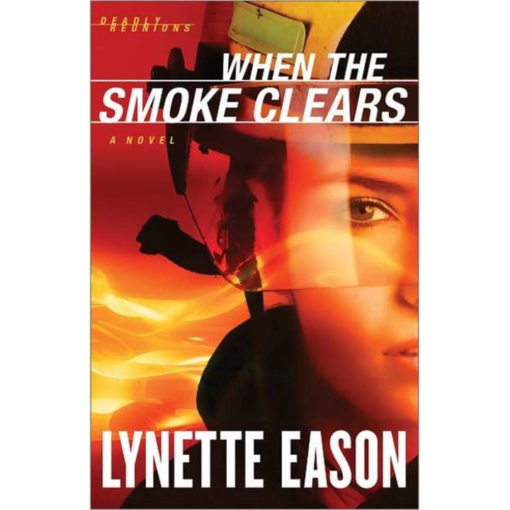 When the Smoke Clears de Lynette Eason