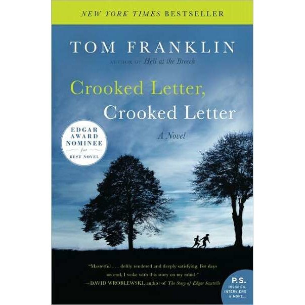 Crooked Letter, Crooked Letter de Tom Franklin