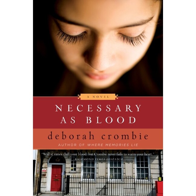 Necessary as Blood de Deborah Crombie