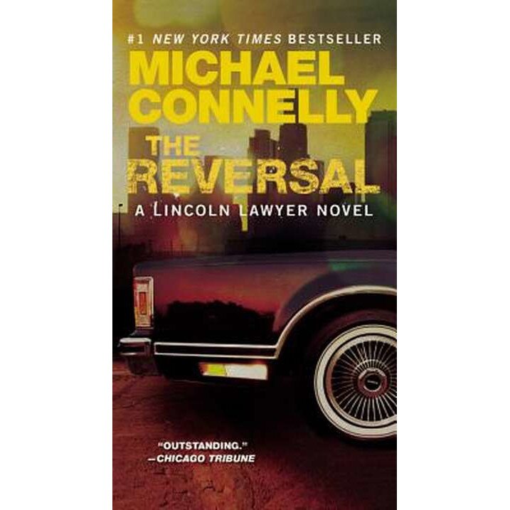 The Reversal de Michael Connelly