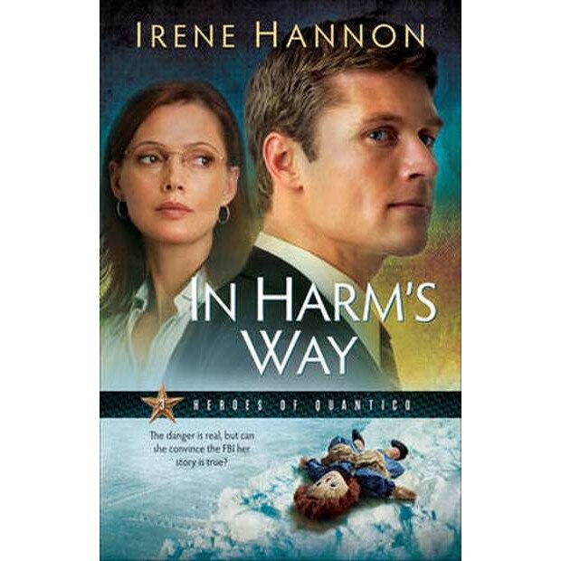 In Harm's Way de Irene Hannon