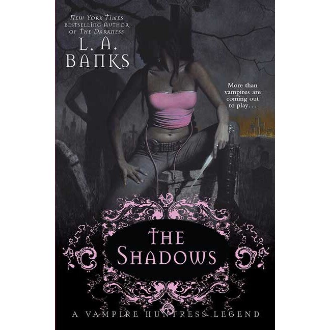 The Shadows de L. A. Banks