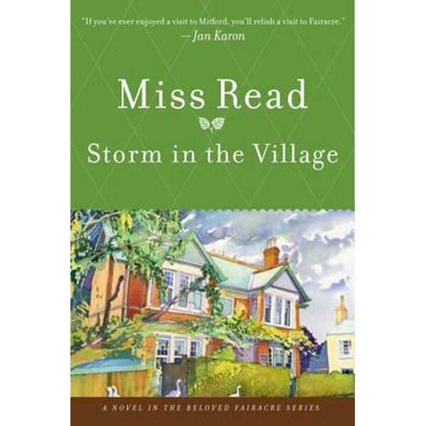 Storm in the Village de Miss Read