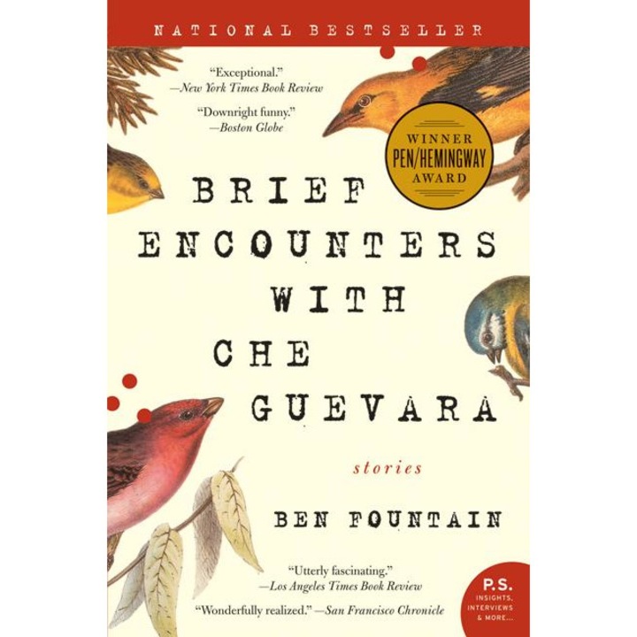 Brief Encounters with Che Guevara de Ben Fountain