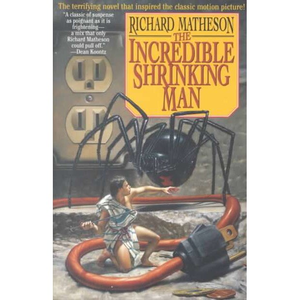 The Incredible Shrinking Man de Richard Matheson