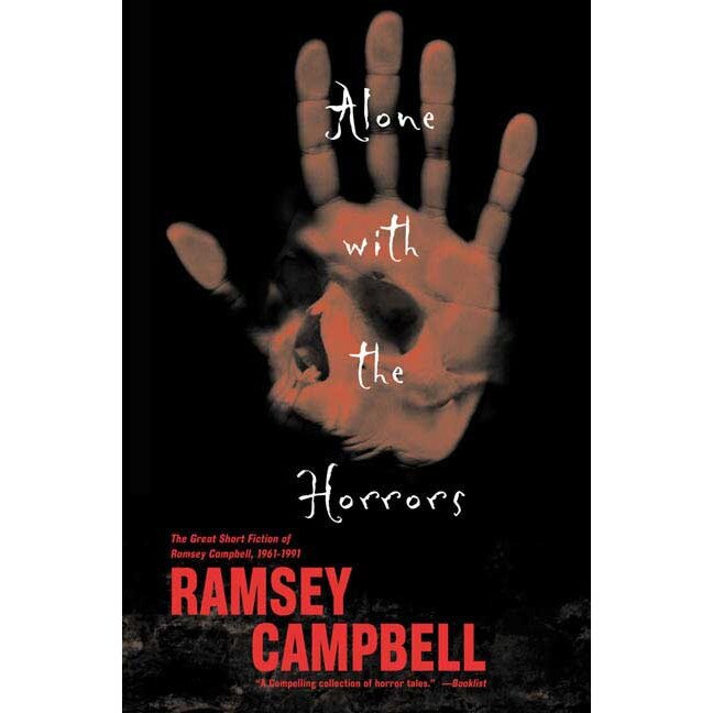 Alone with the Horrors de Ramsey Campbell
