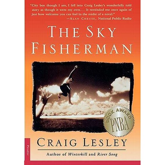 The Sky Fisherman de Craig Lesley