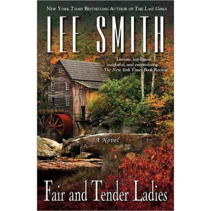 Fair and Tender Ladies de Lee Smith
