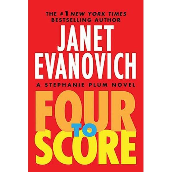 Four to Score de Janet Evanovich