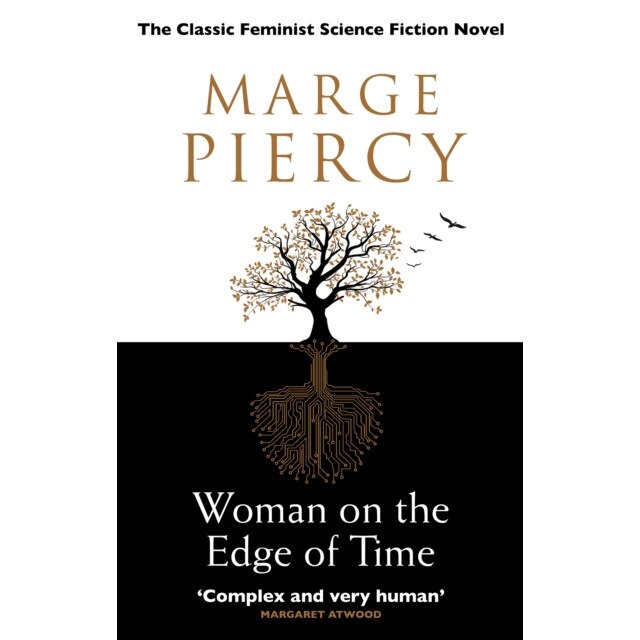Woman on the Edge of Time de Marge Piercy
