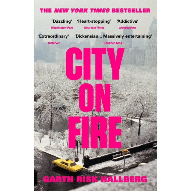 City on Fire de Garth Risk Hallberg