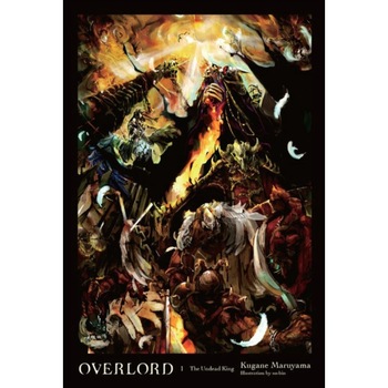 Overlord, Vol. 1 (light novel) de Kugane Maruyama Overlord, Vol. 1 (light novel) de Kugane Maruyama