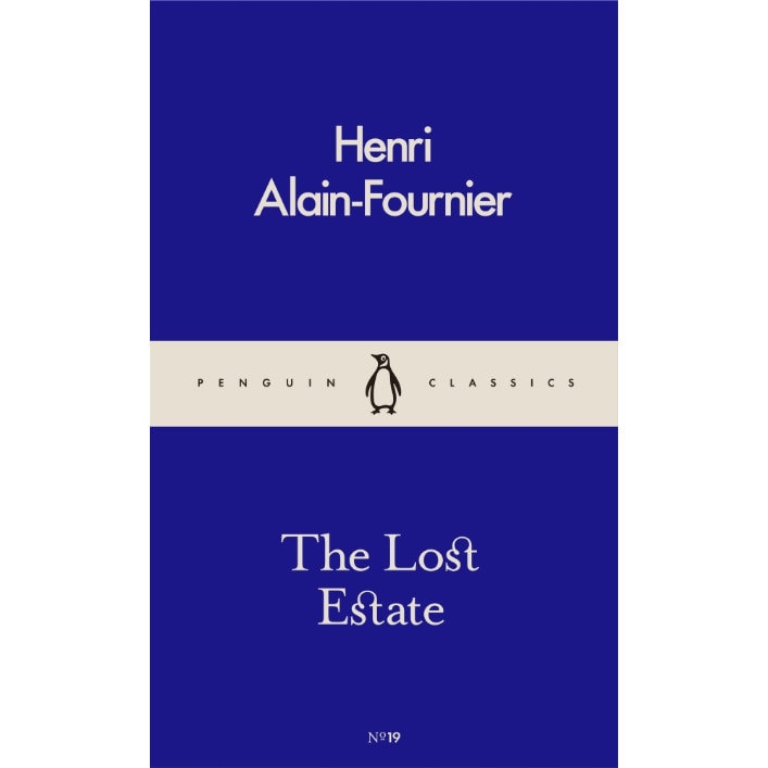 The Lost Estate de Henri Alain-Fournier