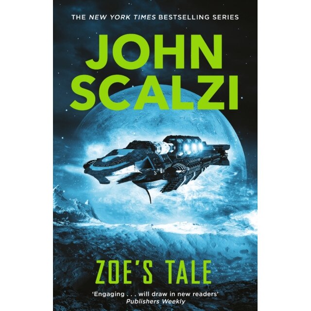 Zoe's Tale de John Scalzi