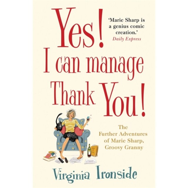 Yes! I Can Manage, Thank You! de Virginia Ironside