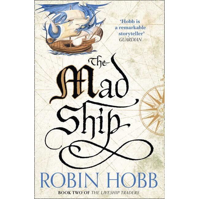 The Mad Ship de Robin Hobb