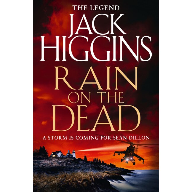 Rain on the Dead (Sean Dillon Series, Book 21) de Jack Higgins