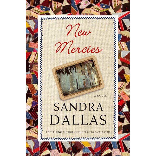 New Mercies de Sandra Dallas