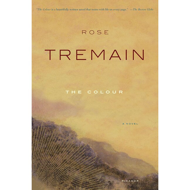 The Colour de Rose Tremain [Paperback]
