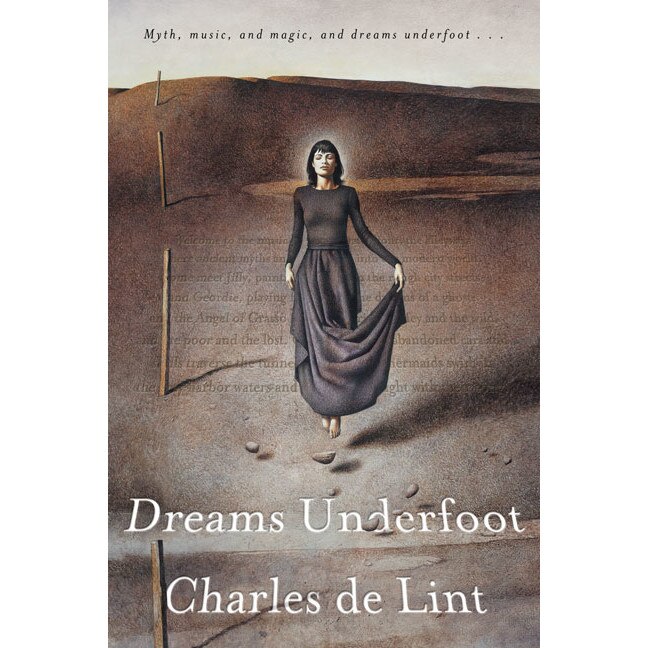 Dreams Underfoot de Charles de Lint