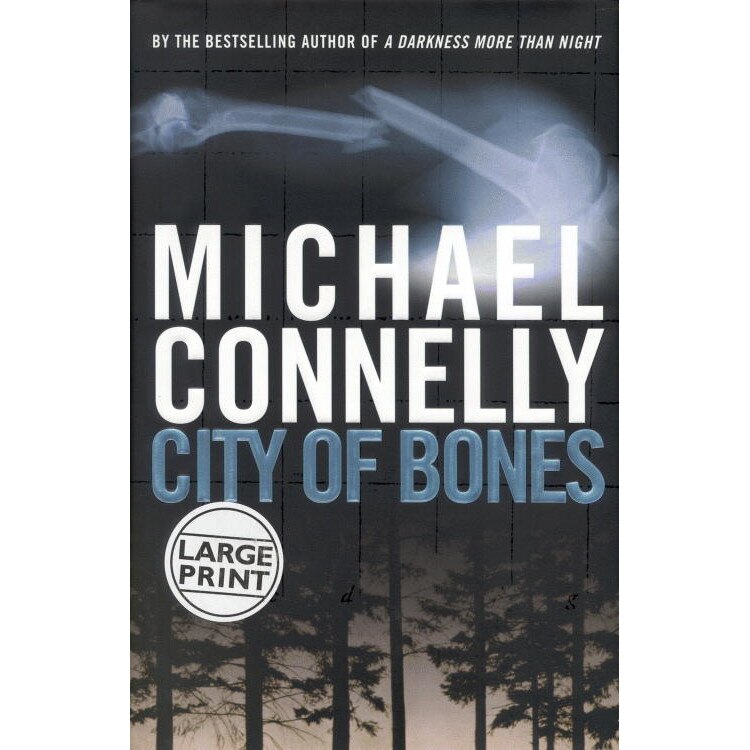 City of Bones de Michael Connelly