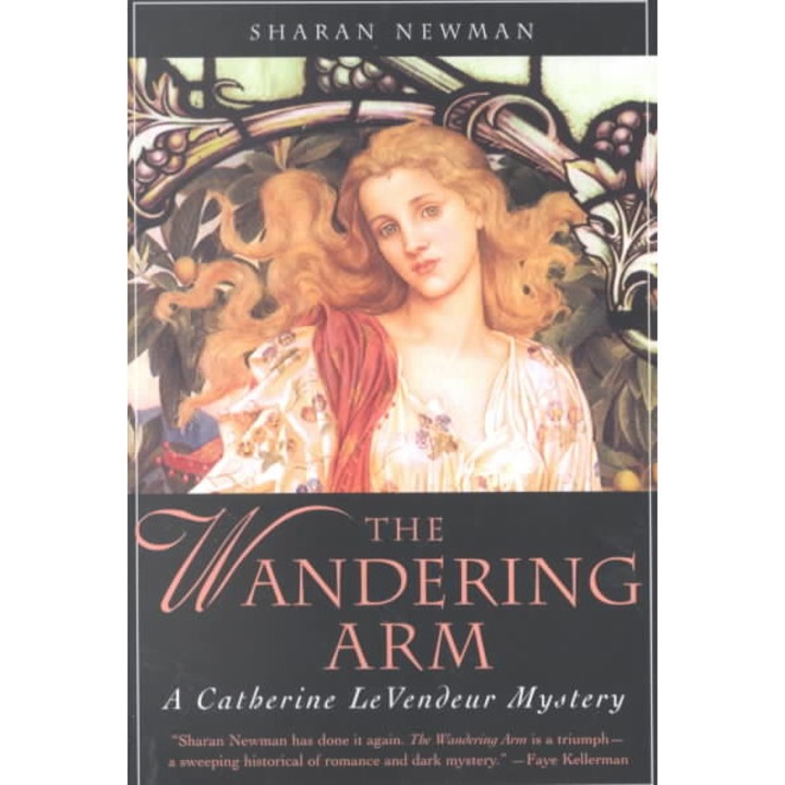 The Wandering Arm de Sharan Newman