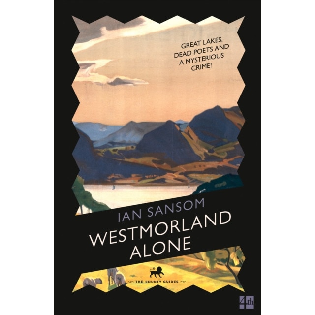 Westmorland Alone de Ian Sansom [Paperback]