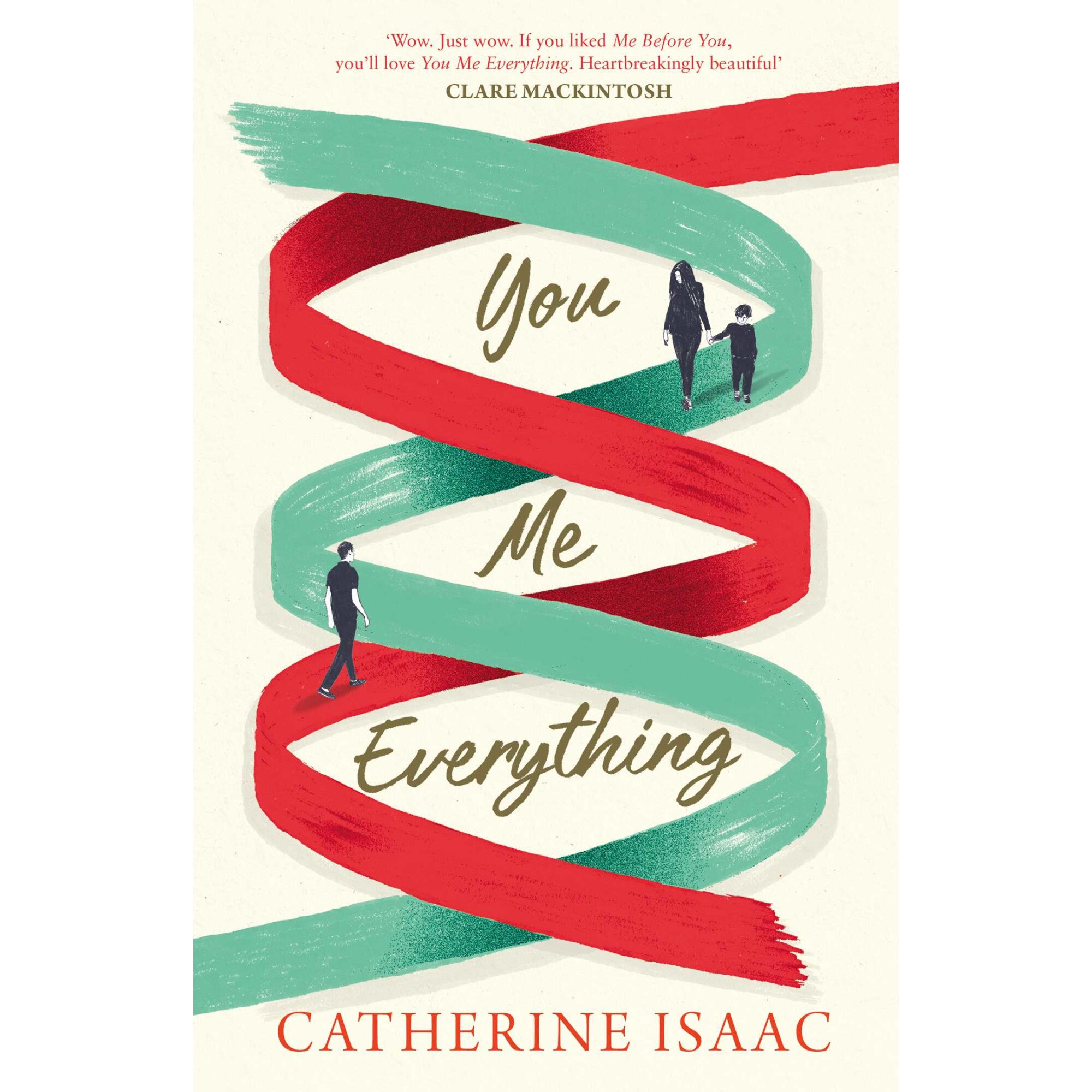 You Me Everything de Catherine Isaac [Paperback]