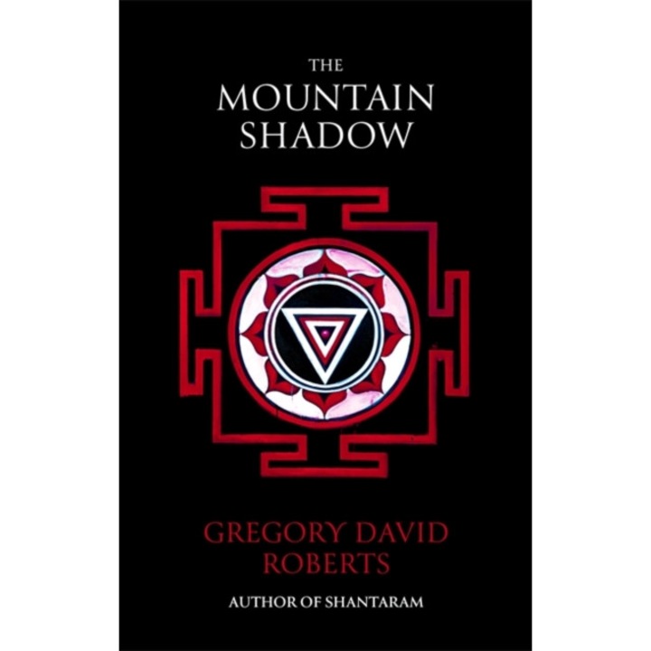 The Mountain Shadow de Gregory David Roberts