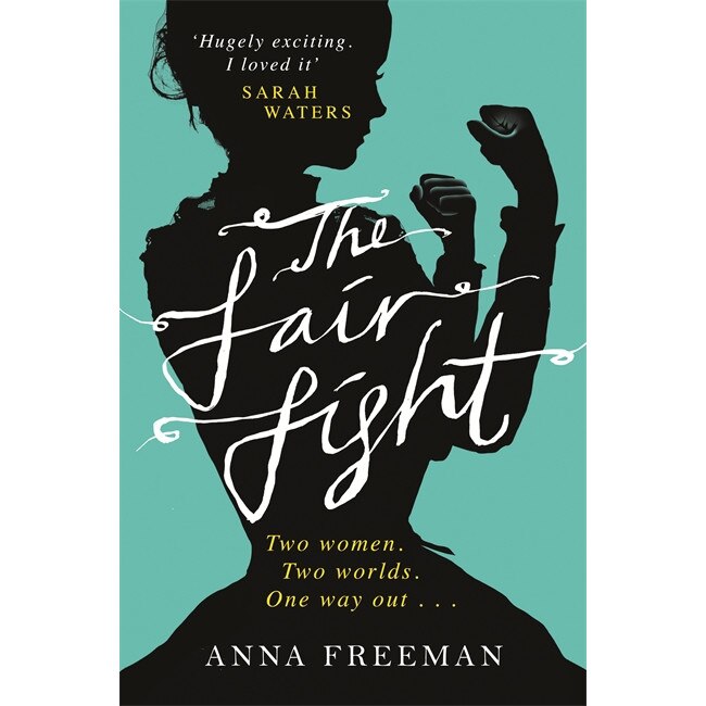 The Fair Fight de Anna Freeman