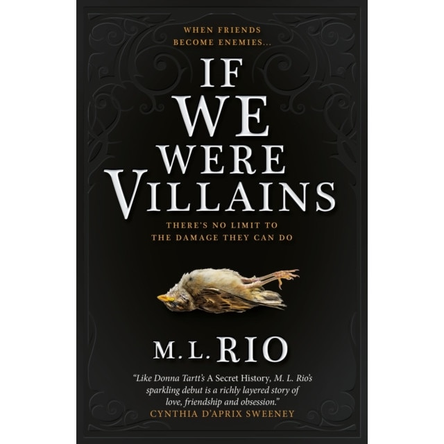 If We Were Villains de M. L. Rio