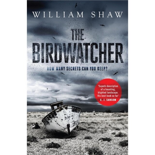 The Birdwatcher de William Shaw [Paperback]