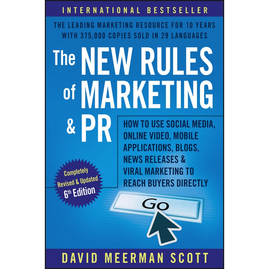 The New Rules of Marketing and PR de David Meerman Scott