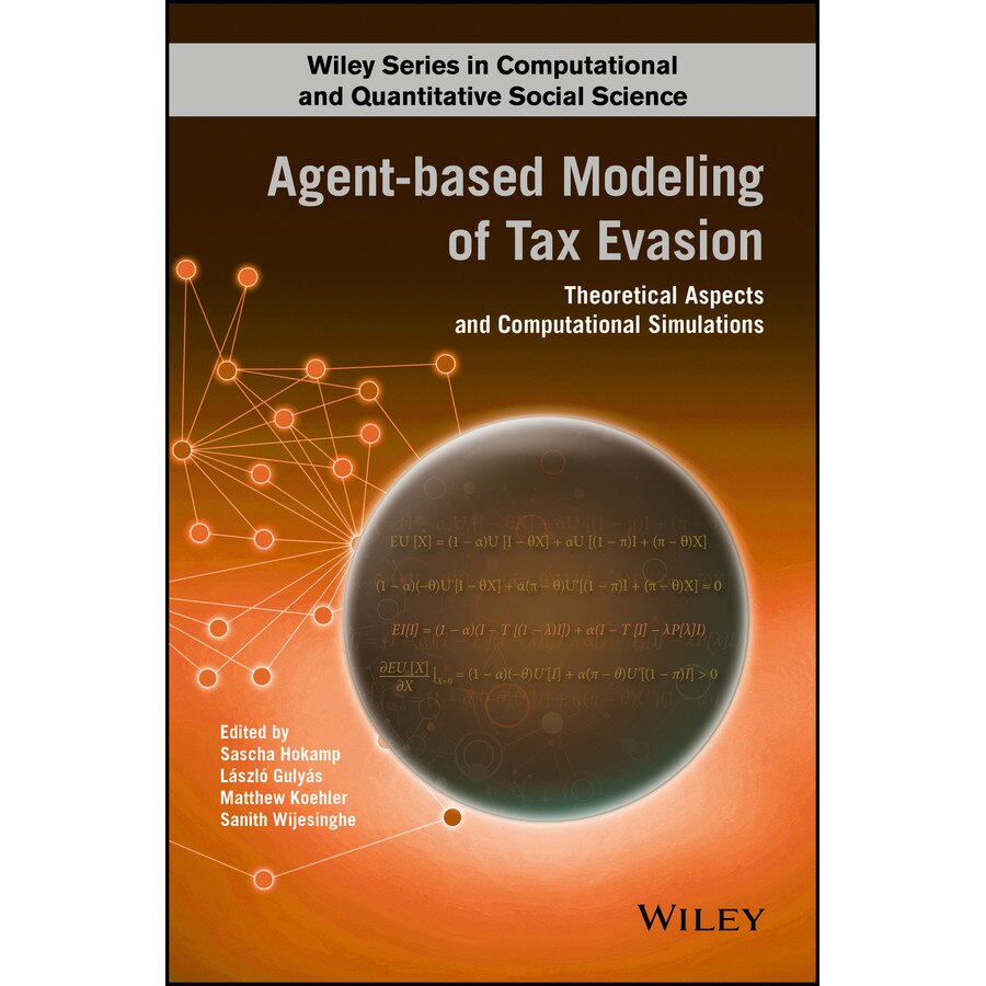 Agent/-/based Modeling of Tax Evasion de Sascha Hokamp