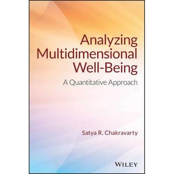 Analyzing Multidimensional Well/-/Being de Satya R. Chakravarty
