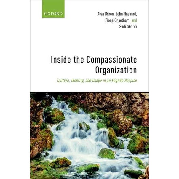 Inside the Compassionate Organization de Alan Baron