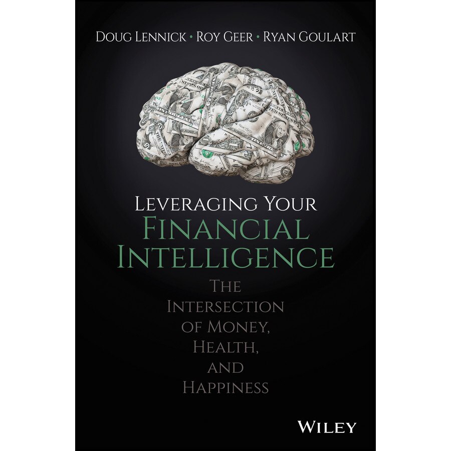 Leveraging Your Financial Intelligence de Douglas Lennick