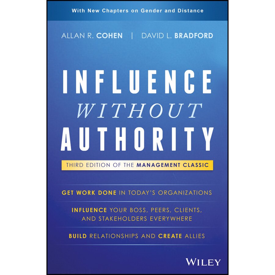 Influence Without Authority de Allan R. Cohen