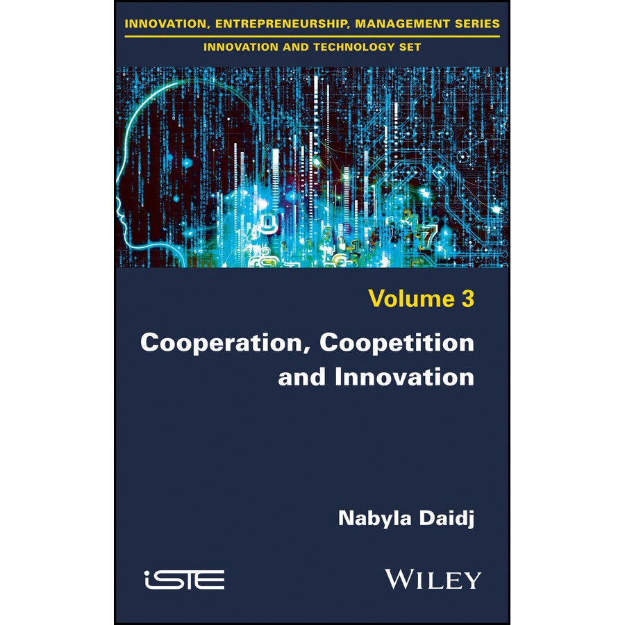 Cooperation, Coopetition and Innovation de Nabyla Daidj