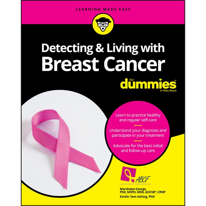 Detecting & Living with Breast Cancer For Dummies de Marshalee George