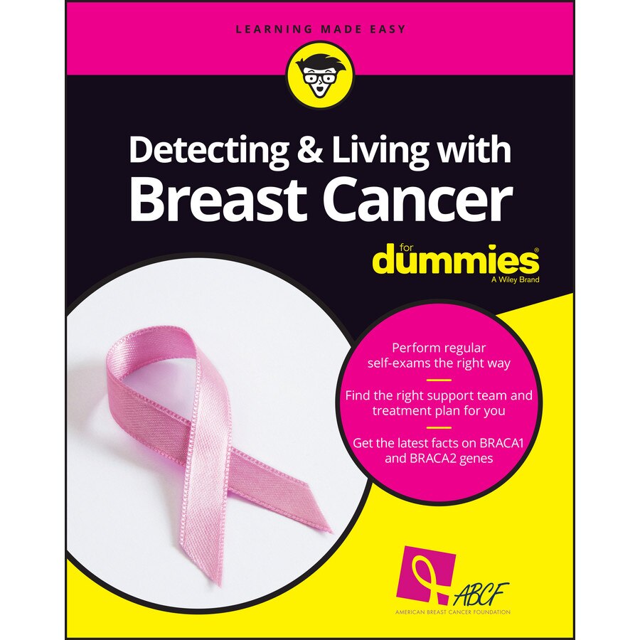 Detecting and Living with Breast Cancer For Dummies de Marshalee George